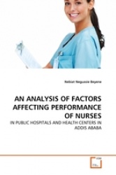 An Analysis of Factors Affecting Performance of Nurses