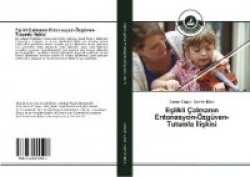 Eşlikli Çalmanın Entonasyon-Özgüven-Tutumla İlişkisi