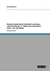 Deutsch-italienische Fremdheit und deren 