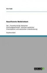 Rassifizierte Weiblichkeit