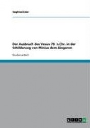Der Ausbruch des Vesuv 79. n.Chr. in der Schilderung von Plinius dem Jüngeren