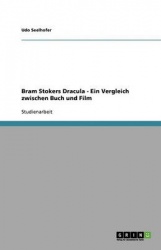 Bram Stokers Dracula - Ein Vergleich zwischen Buch und Film