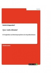 Quo vadis Albania?