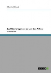 Qualitatsmanagement Bei Low Cost Airlines