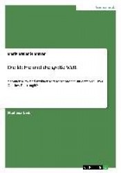 Die kleine und die grosse Welt - Mannlichkeits- und Weiblichkeitskonzeptionen im ersten Teil von Goethes Fausttragoedie