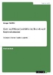 Gott- Und Menschenbilder Im Barock Und Expressionismus