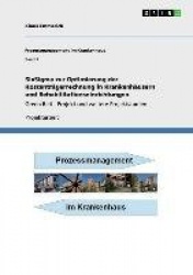SixSigma zur Optimierung der Kostentragerrechnung in Krankenhausern und Rehabilitationseinrichtungen - Green Belt - Projekt und 