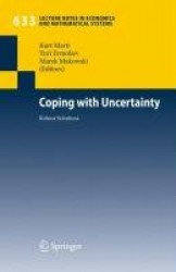 Coping with Uncertainty - Robust Solutions