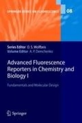Advanced Fluorescence Reporters in Chemistry and Biology I : Fundamentals and Molecular Design