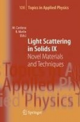 Light Scattering in Solids IX - Novel Materials and Techniques