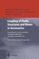 Coupling of Fluids, Structures and Waves in Aeronautics : Proceedings of a French-Australian Workshop in Melbourne,