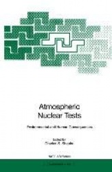 Atmospheric Nuclear Tests - Environmental and Human Consequences