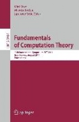 Fundamentals of Computation Theory - 18th International Symposium, FCT 2011, Oslo, Norway, August 22-28, 2011, Proceedings