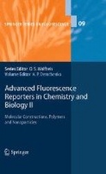 Advanced Fluorescence Reporters in Chemistry and Biology II : Molecular Constructions, Polymers and Nanoparticles
