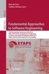 Fundamental Approaches to Software Engineering - 15th International Conference, FASE 2012, Held as Part of the European Joint Co