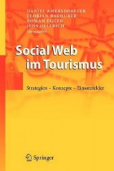 Social Web im Tourismus : Strategien - Konzepte - Einsatzfelder