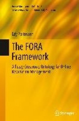 The FORA Framework : A Fuzzy Grassroots Ontology for Online Reputation Management
