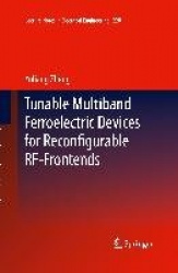 Tunable Multiband Ferroelectric Devices for Reconfigurable RF-Frontends