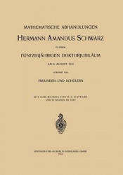 Mathematische Abhandlungen Hermann Amandus Schwarz