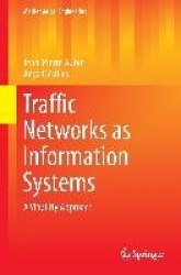 Traffic Networks as Information Systems : A Viability Approach