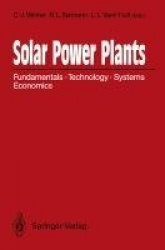 Solar Power Plants - Fundamentals, Technology, Systems, Economics