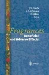 Fragrances - Beneficial and Adverse Effects