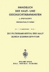 Die Pilzkrankheiten der Haut durch Dermatophyten