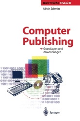 Computer Publishing - Grundlagen und Anwendungen