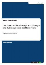 Der Einsatz von berührungslosen Zahlungs- und Zutrittssystemen bei Musikevents