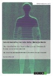 Die Geschichte der Psychotherapie inÖsterreich