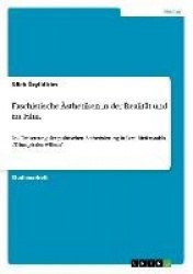 Faschistische AEsthetiken in der Realitat und im Film. - Die Umsetzung der politischen AEsthetisierung in Leni Riefenstahls 