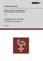 The Hidden Album 1942 - 1943 - Annotated Photo Presentation