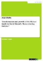 Transformation and growth of the McIvor family in David Malouf's Remembering Babylon