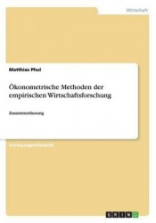 Okonometrische Methoden Der Empirischen Wirtschaftsforschung