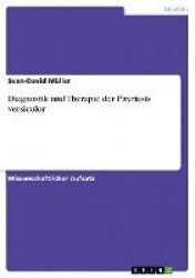 Diagnostik und Therapie der Pityriasis versicolor