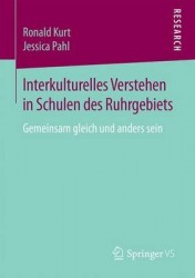 Interkulturelles Verstehen in Schulen des Ruhrgebiets : Gemeinsam gleich und anders sein