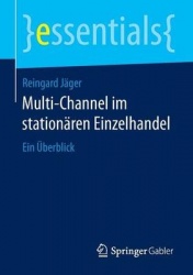 Multi-Channel im stationären Einzelhandel : Ein Überblick