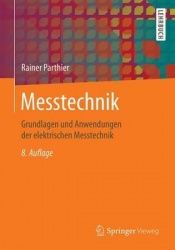 Messtechnik - Grundlagen Und Anwendungen Der Elektrischen Messtechnik