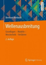 Wellenausbreitung : Grundlagen – Modelle – Messtechnik – Verfahren