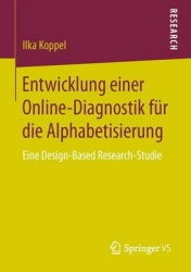 Entwicklung einer Online-Diagnostik für die Alphabetisierung - Eine Design-Based Research-Studie