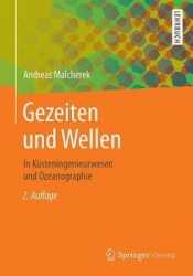 Gezeiten und Wellen - In Küsteningenieurwesen und Ozeanographie