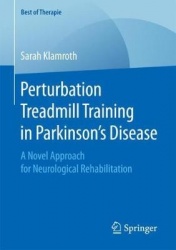 Perturbation Treadmill Training in Parkinson’s Disease : A Novel Approach for Neurological Rehabilitation