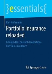 Portfolio Insurance reloaded - Erfolge der Constant-Proportion-Portfolio-Insurance