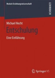 Entschulung : Eine Einführung