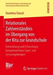Relationales Zahlverständnis im Übergang von der Kita zur Grundschule : Entwicklung und Erforschung komplementärer