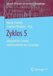 Zyklos 5 : Jahrbuch für Theorie und Geschichte der Soziologie