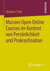 Massive Open Online Courses im Kontext von Persönlichkeit und Prokrastination