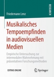 Musikalisches Tempoempfinden in audiovisuellen Medien : Empirische Untersuchung zur intermodalen Wahrnehmung mit