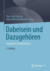 Dabeisein und Dazugehören : Integration in Deutschland