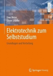 Elektrotechnik zum Selbststudium : Grundlagen und Vertiefung